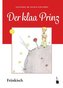 Der Kleine Prinz. Der kleene Prinz