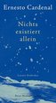 Nichts existiert allein
