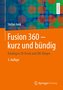 Fusion 360 - kurz und bündig
