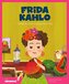 Frida Kahlo - Umělkyně, která malovala celou duší