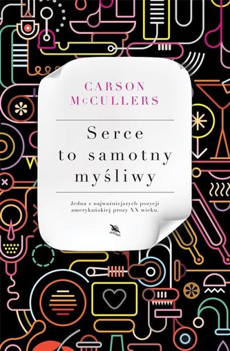 Serce to samotny myśliwy