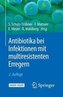 Antibiotika bei Infektionen mit multiresistenten Erregern