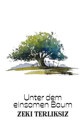 Unter dem einsamen Baum