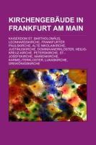 Kirchengebäude in Frankfurt am Main