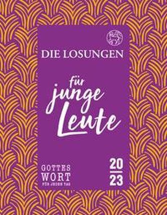 Losungen Deutschland 2023 / Die Losungen für junge Leute 2023