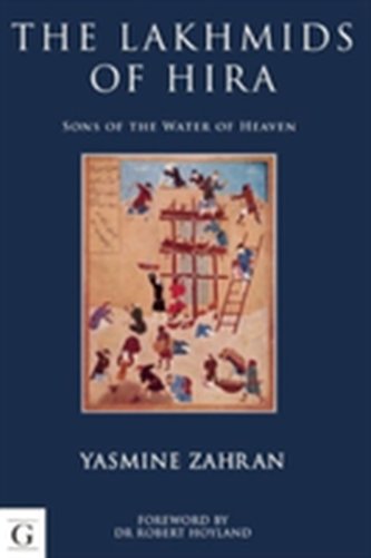 The Lakhmids of Hira