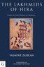 The Lakhmids of Hira