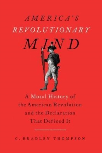America's Revolutionary Mind