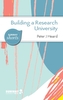 Building a Research University