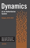 Dynamics of an Authoritarian System