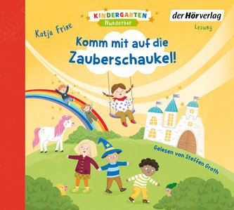 Kindergarten Wunderbar - Komm mit auf die Zauberschaukel!