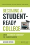 Becoming a Student-Ready College - A New Culture of Leadership for Student Success, Second Edition