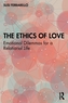 The Ethics of Love