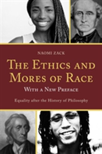 The Ethics and Mores of Race