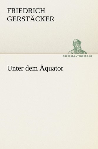 Unter dem Äquator