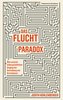 Das Fluchtparadox