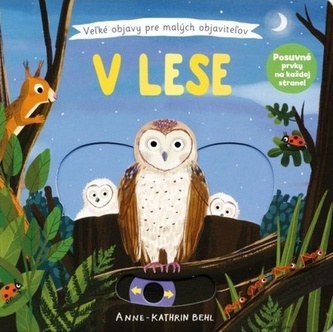 V lese - Velké objevy pro malé objevitele