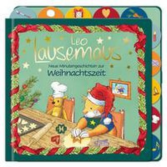 Leo Lausemaus - Neue Minutengeschichten zur Weihnachtszeit
