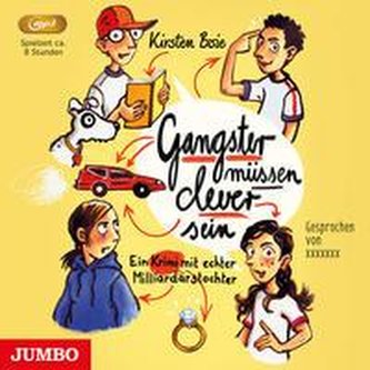 Gangster müssen clever sein. Ein Krimi mit echter Milliardärstochter
