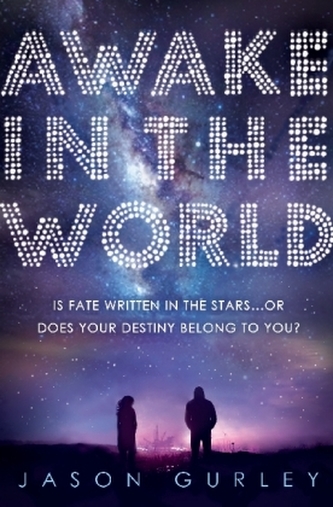 Awake in the World