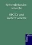 Schwerbehindertenrecht: SBG IX und weitere Gesetze