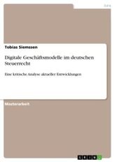 Digitale Geschäftsmodelle im deutschen Steuerrecht
