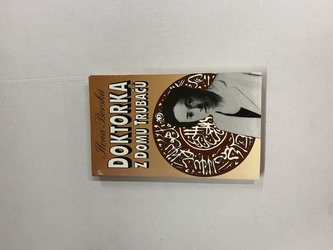 Doktorka z domu Trubačů