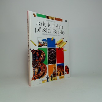 Jak k nám přišla Bible