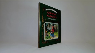 Červená Karkulka a jiné pohádky