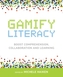 Gamify Literacy