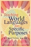 Teaching World Languages for Specific Purposes