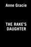 The Rake's Daughter
