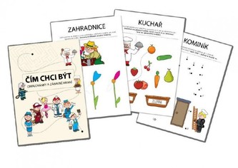 Čím chci být - Omalovánky a zábavné hraní