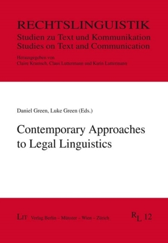 CONTEMPORARY APPROACHES TO LEGAL LINGUIS