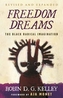 Freedom Dreams (Twentieth Anniversary Edition)