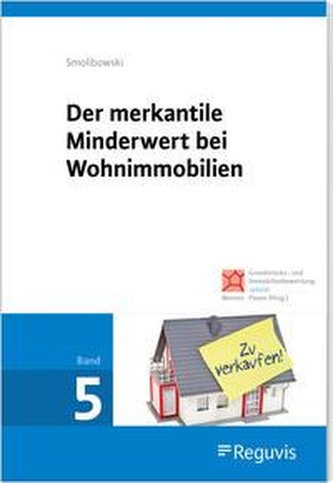 Der merkantile Minderwert bei Wohnimmobilien