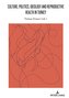 Culture, Politics, Ideology and Reproductive Health in Turkey