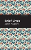 Brief Lives