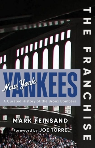 The Franchise: New York Yankees