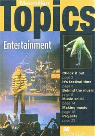 Macmillan Topics  Entertainment