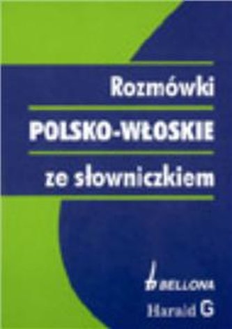 Rozmówki polsko-włoskie ze słowniczkiem.