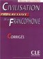 Civilisation progressive de la francophonie - niveau intermédiai