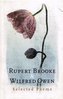 Rupert Brooke & Wilfred Owen: Selected Poems