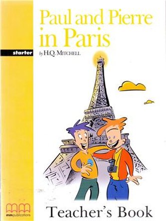 Paul And Pierre In Paris Teacher's Book, poziom starter