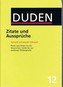 Duden 12. Zitate und Ausspruche