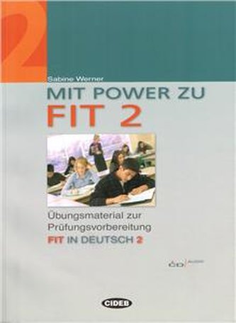 Mit Power zu FIT 2 + Audio CD