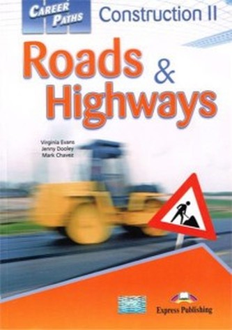 Career Paths Construction II: Roads & Highways. Podręcznik papie
