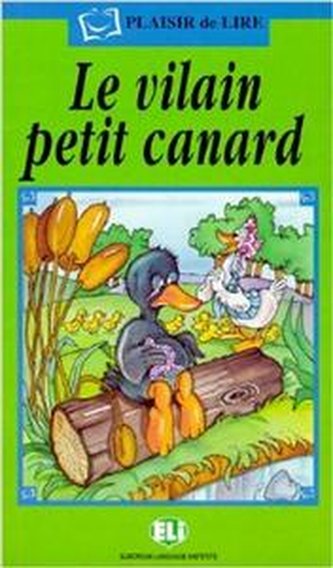Le vilain petit canard (z CD)- Plaisir de lire  Serie Verte