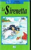 La sirenetta Prime Letture Serie Verde