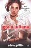 Gra o Juliana